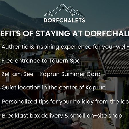 Dorfchalets & Apartments - Authentic Experience In Centre Of Kaprun Including Tauernspa And Summercard Zewnętrze zdjęcie